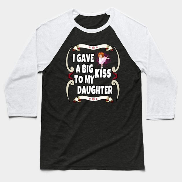 daughter Baseball T-Shirt by INNOVATIVE77TOUCH